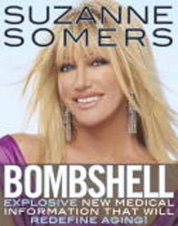 Bombshell by Suzanne Somers