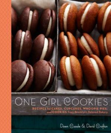 One Girl Cookies by Dawn Casale & David Crofton 