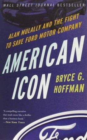 American Icon by BRYCE G. HOFFMAN