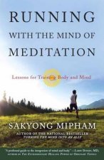 Running With The Mind Of Meditation