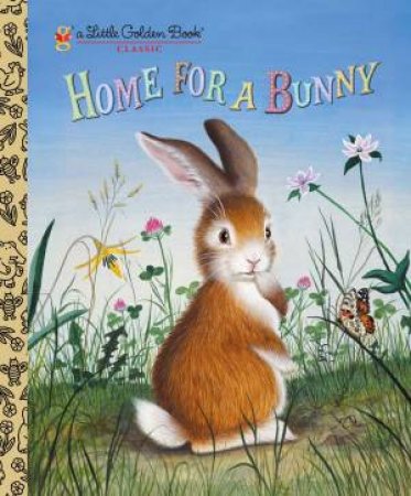 LGB Home For A Bunny by Margaret Wise Brown