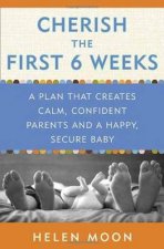 Cherish The First Six Weeks