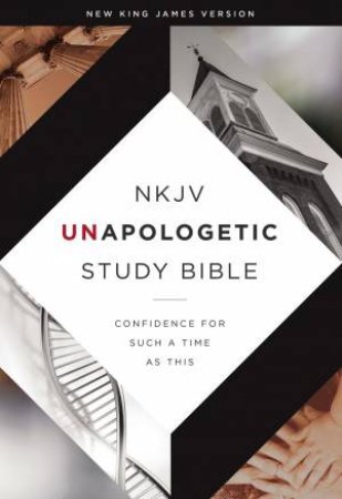 NKJV Unapologetic Study Bible Red Letter Edition by Emmanuel Foundation