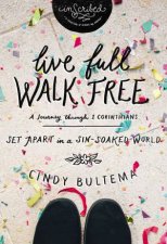 Live Full Walk Free Study Guide Set Apart In A SinSoaked World
