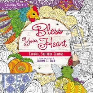 Bless Your Heart Coloring Book: Favorite Southern Sayings by Zondervan