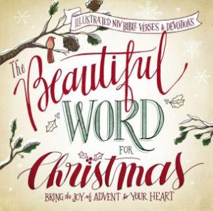 The Beautiful Word For Christmas by Mary E DeMuth