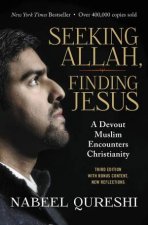 Seeking Allah Finding Jesus A Devout Muslim Encounters Christianity