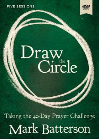 Draw The Circle Video Study by Mark Batterson