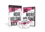 No More Holding Back Study Guide With DVD Empowering Women To Move Past Barriers See Their Worth And Serve God Everywhere
