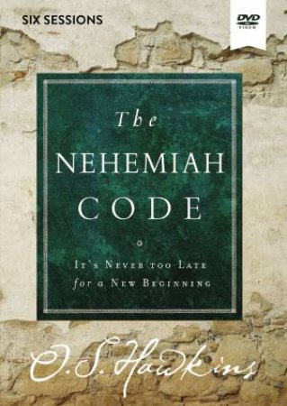 The Nehemiah Code Video Study: It's Never Too Late For A New Beginning by Colin Hawkins