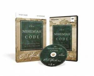 The Nehemiah Code Study Guide With DVD: It's Never Too Late For A New Beginning by O. S. Hawkins