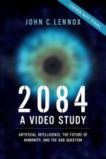 2084 Video Study Artificial Intelligence And The Future Of Humanity