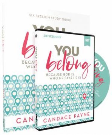 You Belong Study Guide With DVD by Candace Payne