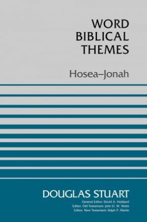 Hosea Jonah by Douglas Stuart