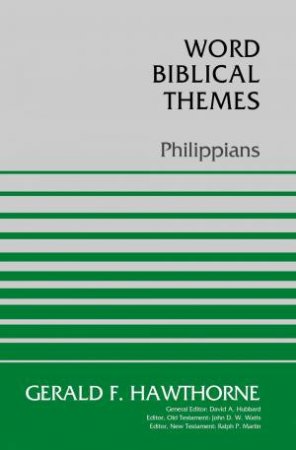 Philippians by Gerald F. Hawthorne