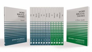 Word Biblical Themes Collection: 15-Volume Set by Trent C. Butler & John Goldingay & J. Ramsey Michaels & Leon Morris & Douglas Stuart