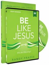 Be Like Jesus Study Guide With DVD