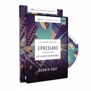 Ephesians Study Guide With DVD: Life In God's Diverse Family by Derwin Gray