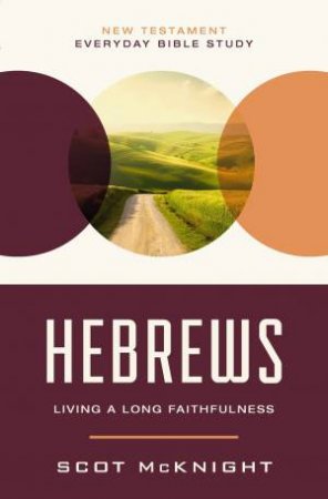 Hebrews by Scot McKnight