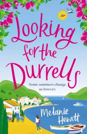 Looking For The Durrells by Melanie Hewitt