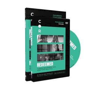 Redeemed Study Guide With DVD: Turning Brokenness Into Something Beautiful by Randy Phillips & Timothy R. Phillips