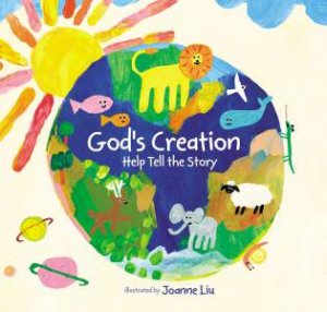 God's Creation: Help Tell The Story by Zondervan