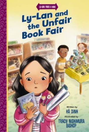 Ly-Lan and the Unfair Book Fair by Ha Dinh