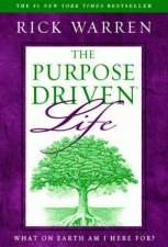 PurposeDriven Life What On Earth Am I Here For