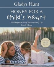Honey for a Childs Heart