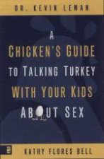 Chickens Guide to Talking Turkey With Your Kids About Sex