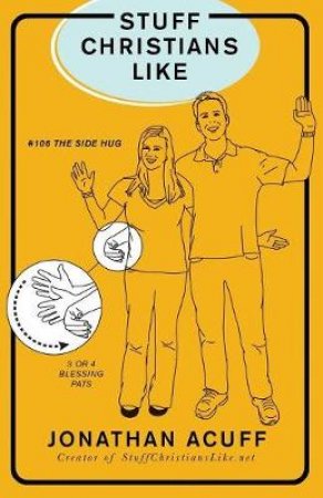 Stuff Christians Like by Jonathan M. Acuff
