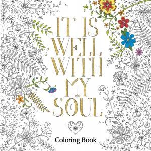 It Is Well with My Soul Coloring Book by Various