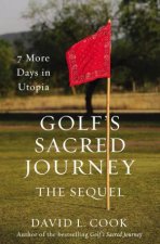 Golfs Sacred Journey The Sequel