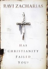 Has Christianity Failed You