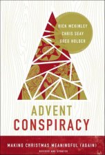 Advent Conspiracy Making Christmas Meaningful Again