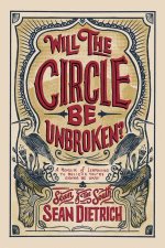 Will The Circle Be Unbroken A Memoir Of Learning To Believe Youre Gonna Be Okay