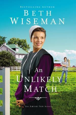 An Unlikely Match by Beth Wiseman