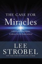 The Case For Miracles