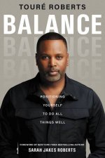 Balance Positioning Yourself To Do All Things Well
