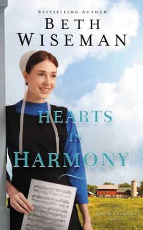 Hearts In Harmony by Beth Wiseman