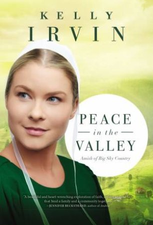 Peace in the Valley by Kelly Irvin