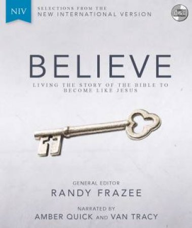 Believe [AUDIO CD] by Randy Frazee