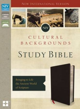 NIV, Cultural Backgrounds Study Bible, Indexed: Bringing To Life The    Ancient World Of Scripture [Black] by Craig S. Keener & John H. Walton