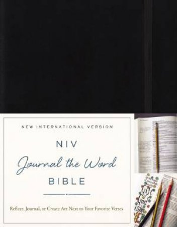 NIV, Journal The Word Bible: Reflect, Journal, Or Create Art Next To    Your Favorite Verses [Black] by Various