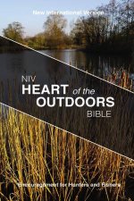 NIV Heart of the Outdoors Bible Encouragement for Hunters and Anglers