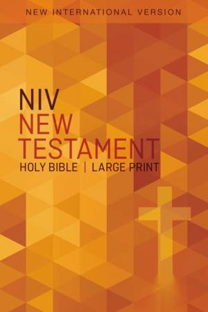 NIV Outreach New Testament, Large Print [Orange Cross] by Zondervan