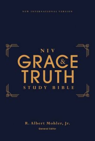 NIV The Grace And Truth Study Bible, Red Letter, Comfort Print by Zondervan & Jr., R. Albert Mohler