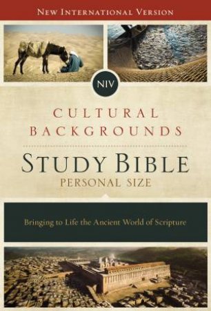 NIV Cultural Backgrounds Study Bible [Personal Size] by Craig S. Keener & John H. Walton