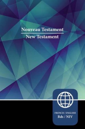 Semeur NIV French/English Bilingual New Testament Bible by Zondervan