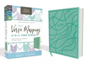 NIV Verse Mapping Bible For Girls, Leathersoft, Comfort Print: Gathering The Goodness Of God's Word (Teal) by Zonderkidz & Kristy Cambron